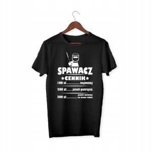Śmieszna Tshirt Spawacz Cennik Stawka Godzinowa