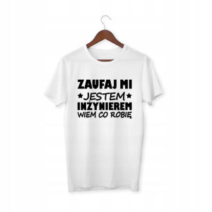 Śmieszny Tshirt Prezent Dla Inżyniera Na Urodziny