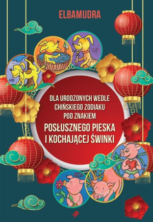 Dla urodzonych wedle chińskiego Zodiaku Elbamudra