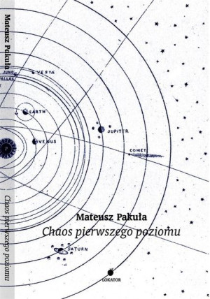 Chaos pierwszego poziomu Mateusz Pakuła