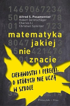 Matematyka, jakiej nie znacie praca zbiorowa