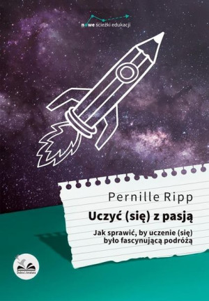 Uczyć (się) z pasją Pernille Ripp