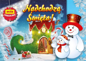 Nadchodzą święta praca zbiorowa