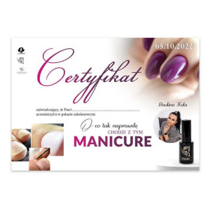 Certyfikat ze szkolenia online ,,O co tak naprawdę chodzi z tym manicure''