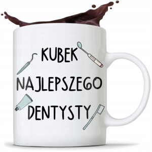 Kubek Dla Najlepszego Dentysty Dentystki Prezent