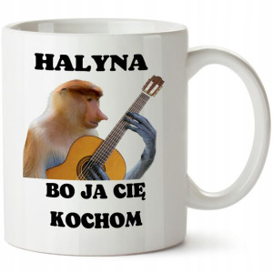 Kubek Nosacz Janusz Halyna Bo Ja Cię Kochom!