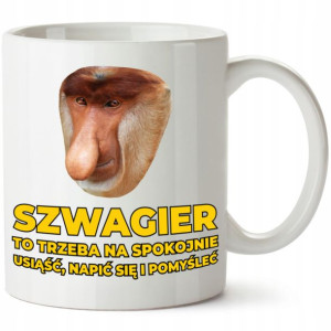 Kubek Nosacz Janusz Szwagier Trzeba Na Spokojnie!