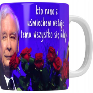 Kubek Prezesa Pis Kaczyński Kto Rano Wstaje Mem 01
