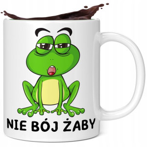 Kubek śmieszny na prezent ŻABA NIE BÓJ ŻABY 330ML