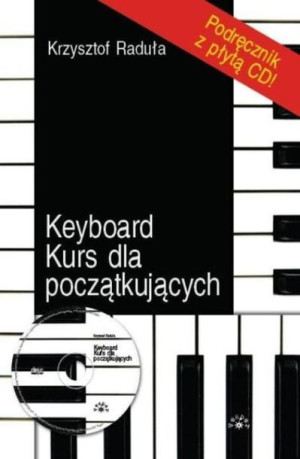Raduła - Keyboard Kurs dla początkujących + CD