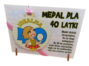 Medal dla kobiety na 40 urodziny. Super prezent !
