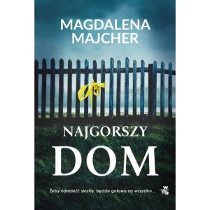 Majcher - Najgorszy dom