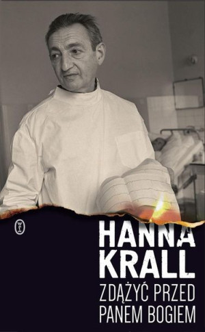 Zdążyć przed Panem Bogiem Hanna Krall