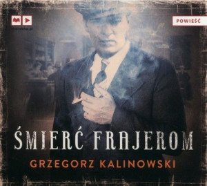 Śmierć frajerom
	 (Audiobook)