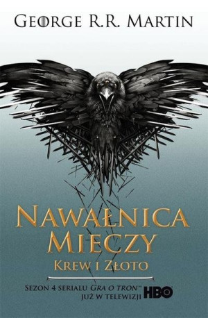 Nawałnica mieczy: Krew i złoto