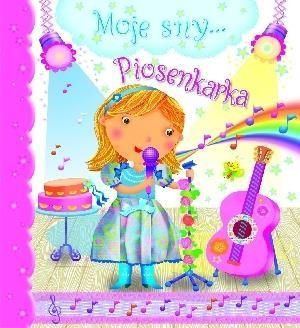 Moje sny… Piosenkarka