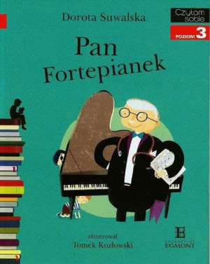 Czytam sobie. Pan Fortepianek