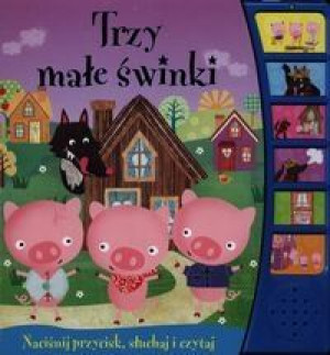 Trzy małe świnki Książeczka dźwiękowa