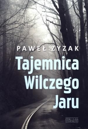 Tajemnica Wilczego Jaru