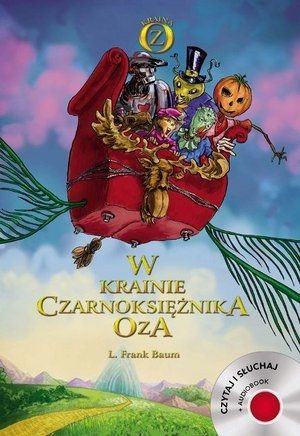 W Krainie Czarnoksiężnika Oza Tw