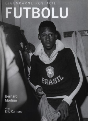 Legendarne postacie futbolu