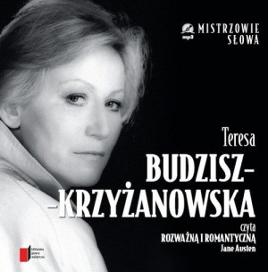 Teresa Budzisz Krzyżanowska Rozważna i romantyczna
	 (Audiobook)