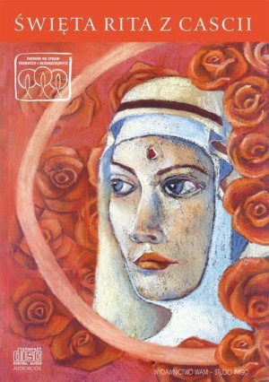 Święta Rita z Cascii
	 (Audiobook)