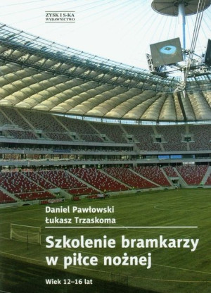 Szkolenie bramkarzy w piłce nożnej