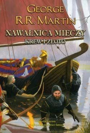 Nawałnica mieczy. Krew i złoto.