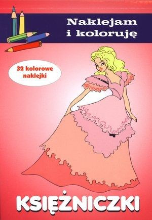 Księżniczki. Naklejam i koloruję