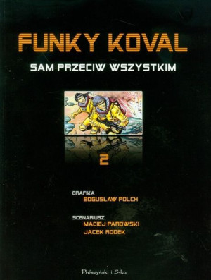 Funky Koval Sam przeciw wszystkim
