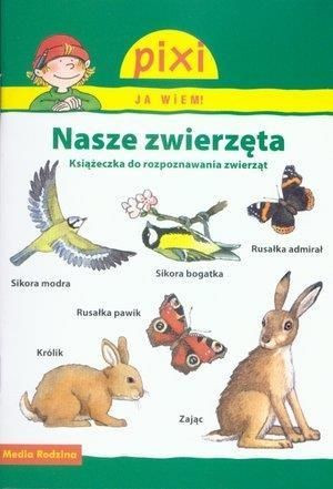 Pixi Ja wiem! Nasze zwierzęta