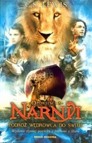 Opowieści z Narnii. Podróż Wędrowca do Świtu. Tom 3