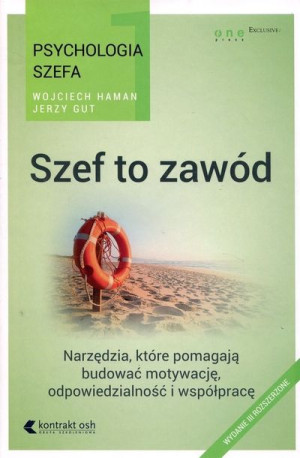 Psychologia szefa Szef to zawód
