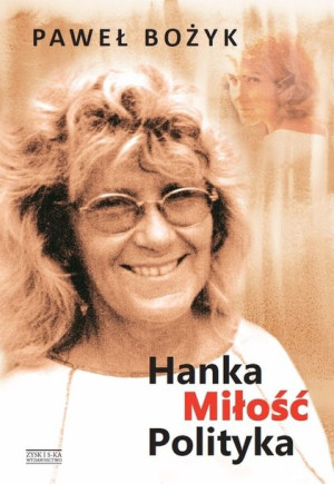 Hanka miłość polityka