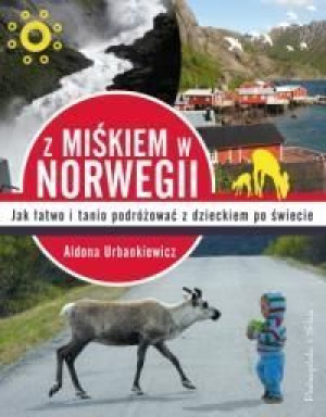 Z Miśkiem w Norwegii