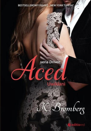 Aced Uwikłani Seria Driven