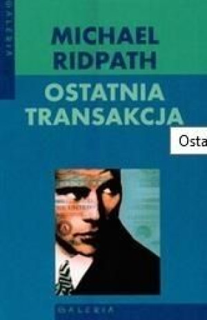 Ostatnia transakcja