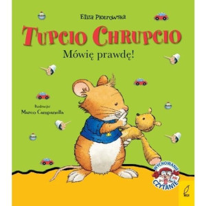 Tupcio Chrupcio Mówię prawdę