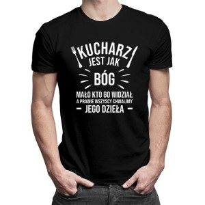 Kucharz jest jak bóg koszulka dla kucharza zabawny prezent