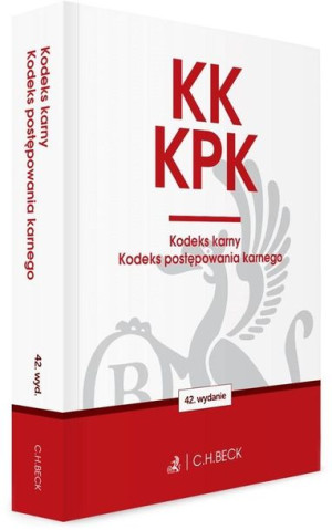 KK. KPK. Kodeks karny. Kodeks postępowania karnego praca zbiorowa