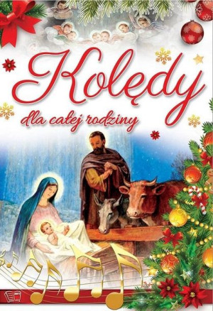 Kolędy dla całej rodziny praca zbiorowa