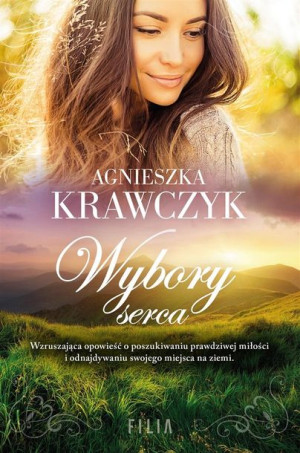 Wybory serca Agnieszka Krawczyk