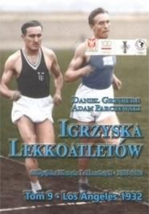 Igrzyska lekkoatletów T.9 Los Angeles 1932 Adam Parczewski, Daniel Grinberg