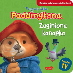 Przygody Misia Paddingtona. Zaginiona kanapka praca zbiorowa