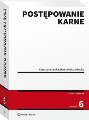 Postępowanie karne w.6 Katarzyna Dudka, Hanna Paluszkiewicz