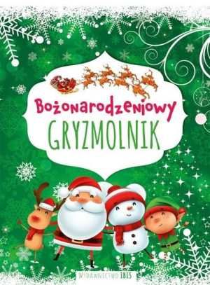 Bożonarodzeniowy gryzmolnik praca zbiorowa
