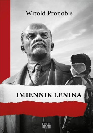 Imiennik Lenina Witold Pronobis