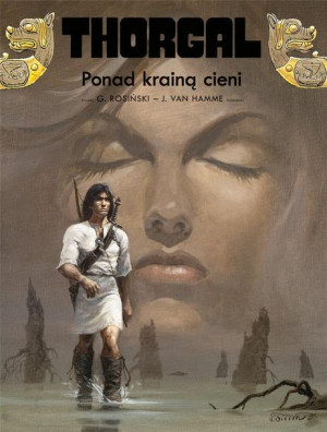 Thorgal T.5 Ponad Krainą Cieni Jean Van Hamme, Grzegorz Rosiński