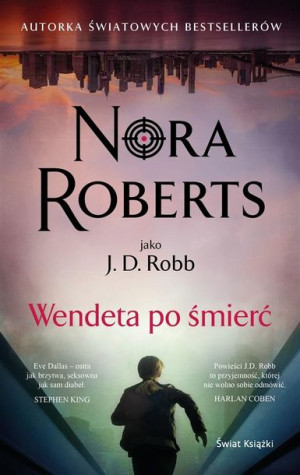 Wendeta po śmierć Nora Roberts, Hanna Kulczycka-Tonderska